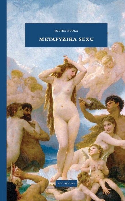 Evola Julius: Metafyzika sexu