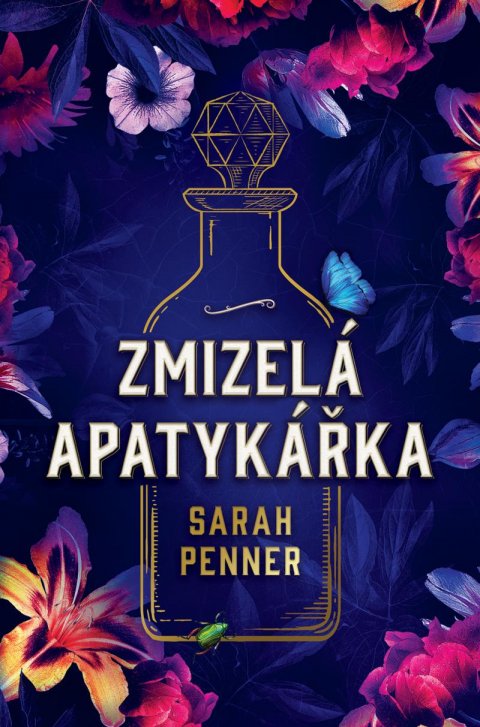 Penner Sarah: Zmizelá apatykářka