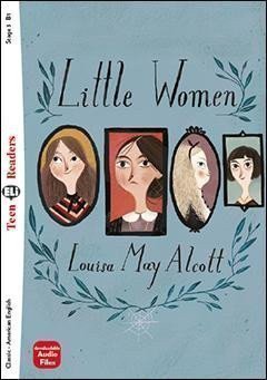 Alcottová Louisa May: Teen Eli Readers 3/B1: Little Women + Downlodable Multimedia