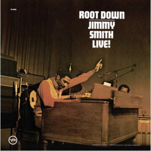 Smith Jimmy: Root Down Jimmy Smith Live! - LP