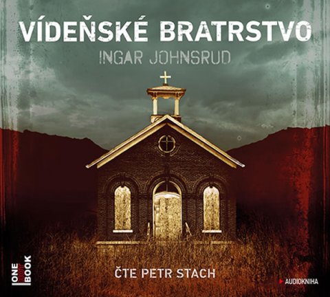 Johnsrud Ingar: Vídeňské bratrstvo - CDmp3 (Čte Petr Stach)
