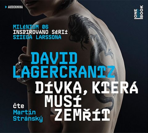 Lagercrantz David: Dívka, která musí zemřít - 2 CDmp3 (Čte Martin Stránský) Lagercrantz David: Dívka, která musí zemřít - 2 CDmp3 (Čte Martin Stránský)