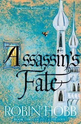 Hobb Robin: Assassin´s Fate