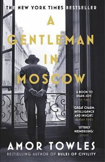 Towles Amor: A Gentleman in Moscow