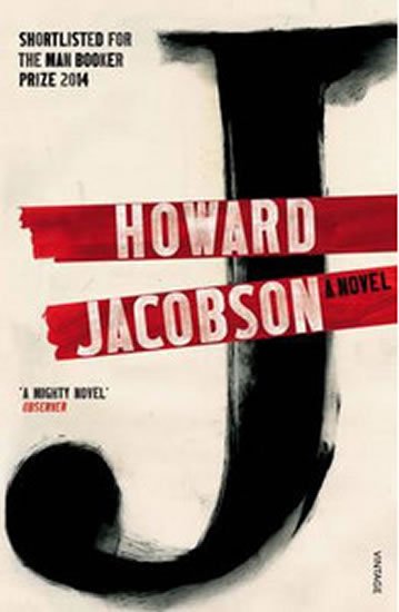 Jacobson Howard: J: A Novel