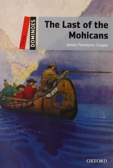 Cooper James Fenimore: Dominoes 3 The Last of the Mohicans (2nd)