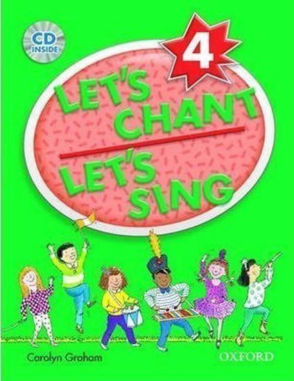 Grahamová Caroline: Let´s Chant, Let´s Sing 4 Book + Audio CD Pack