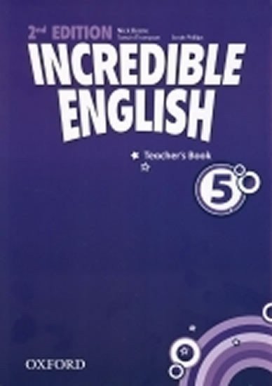 Beare Nick: Incredible English 5 Teacher´s Book (2nd)