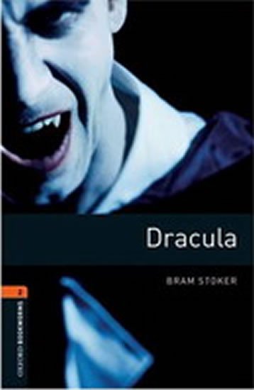 Stoker Bram: Oxford Bookworms Library 2 Dracula (New Edition)