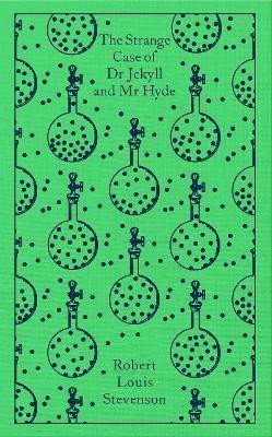 Stevenson Robert Louis: Dr Jekyll and Mr Hyde