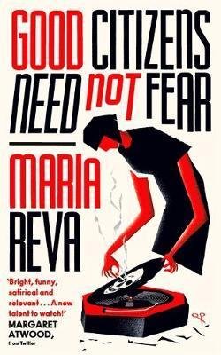 Reva Maria: Good Citizens Need Not Fear
