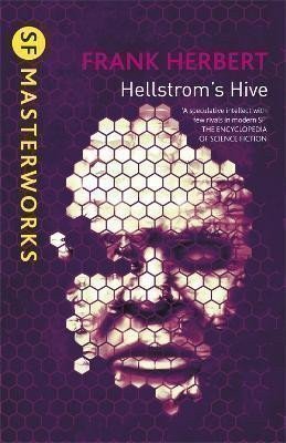 Herbert Frank: Hellstrom´s Hive