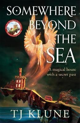 Klune TJ: Somewhere Beyond the Sea Klune TJ: Somewhere Beyond the Sea