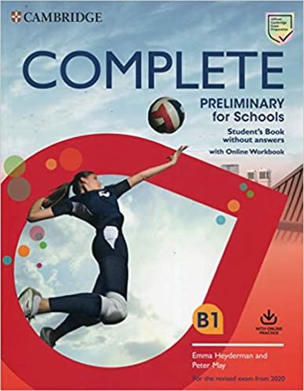 Heyderman Emma: Complete Preliminary for Schools Student´s Book without Answers with Online