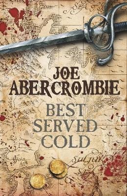 Abercrombie Joe: Best Served Cold