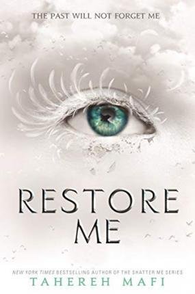 Mafi Tahereh: Restore Me