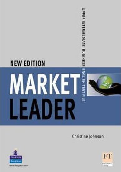 Johnson Christine: Market Leader New Edition Upper-Intermediate Test File