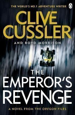 Cussler Clive: The Emperor´s Revenge: Oregon Files 11