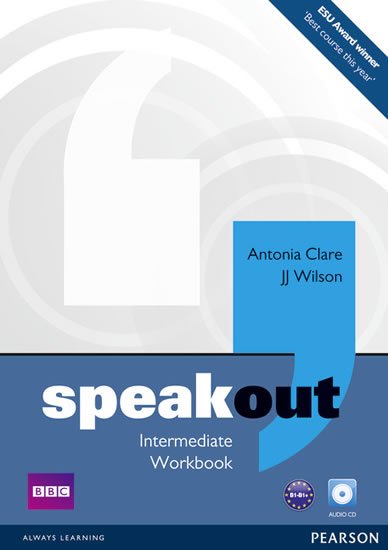 Clare Antonia: Speakout Intermediate Workbook with out key with Audio CD Pack Clare Antonia: Speakout Intermediate Workbook with out key with Audio CD Pack