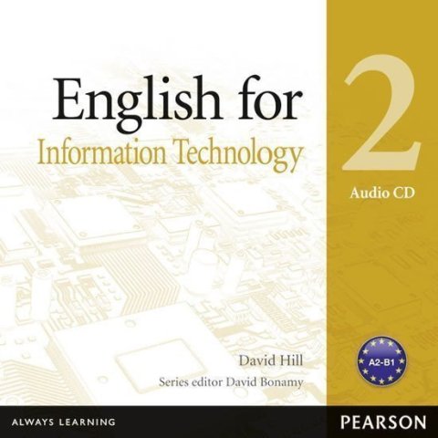 Hill David: English for IT 2 Audio CD