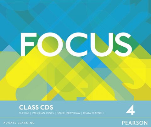Jones Vaughan: Focus 1st Edition Level 4 Class CD Jones Vaughan: Focus 1st Edition Level 4 Class CD