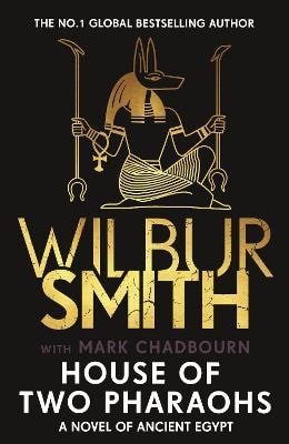 Smith Wilbur: House of Two Pharaohs