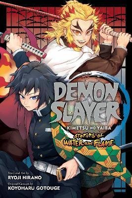 Hirano Ryoji: Demon Slayer: Kimetsu no Yaiba - Stories of Water and Flame