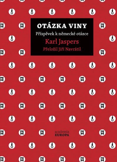 Jaspers Karl: Otázka viny - Příspěvek k německé otázce