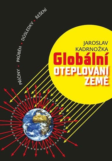 Kardnožka Jaroslav: Globální oteplování Země