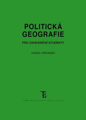 Křivánek Daniel: Politická geografie pro zahraniční studenty