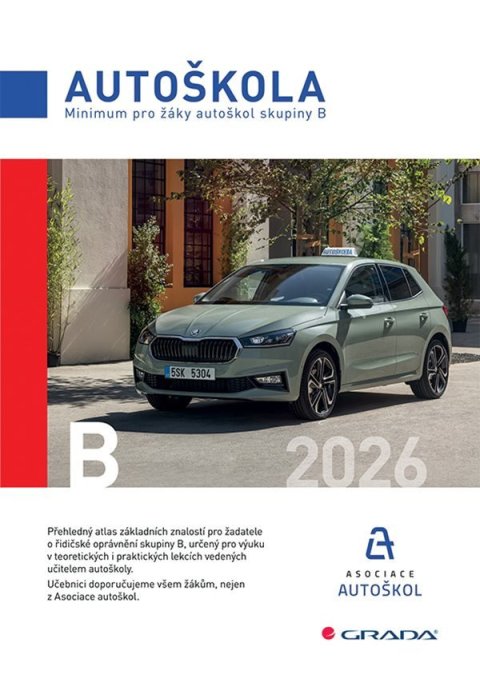 Minář Václav: Minimum pro žáky autoškol skupiny B 2026