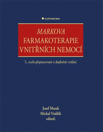 Marek Josef: Markova farmakoterapie vnitřních nemocí