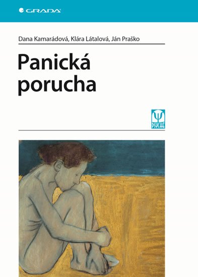 Praško Ján: Panická porucha