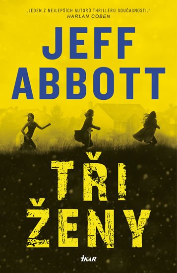 Abbott Jeff: Tři ženy