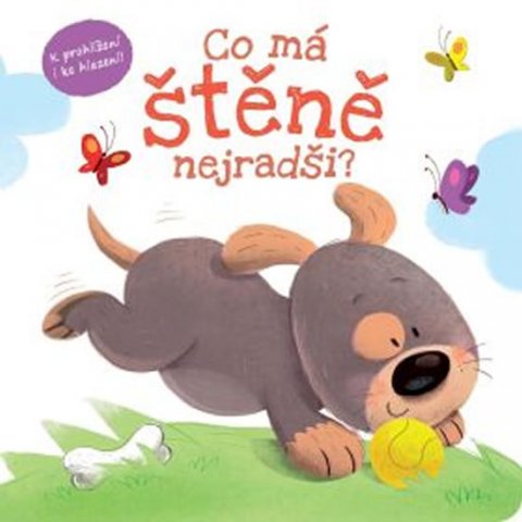 neuveden: Co má štěně nejradši?