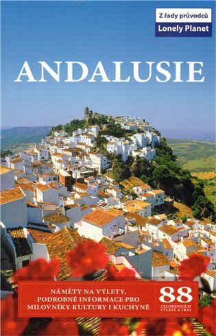 neuveden: Andalusie - Lonely Planet