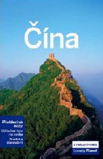neuveden: Čína - Lonely Planet - 2. vydání