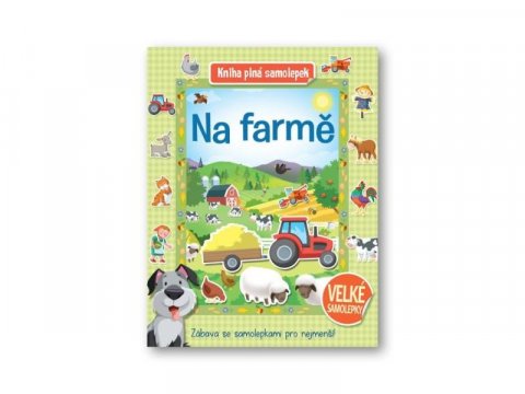 neuveden: Na farmě - Kniha plná samolepek
