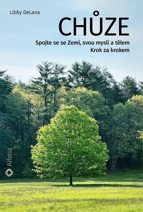 DeLana Libby: Chůze