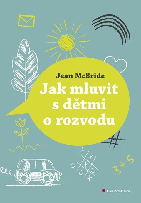 McBride Jean: Jak mluvit s dětmi o rozvodu