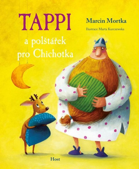 Mortka Marcin: Tappi a polštářek pro Chichotka