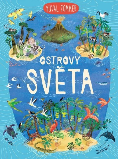 Zommer Yuval: Ostrovy světa