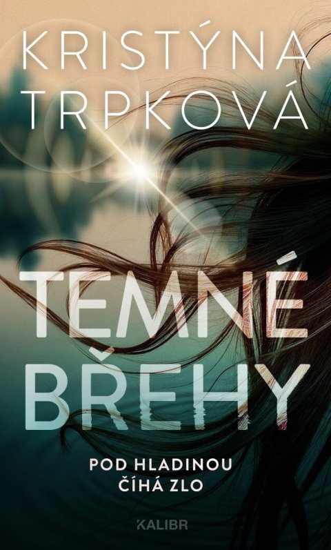 Trpková Kristýna: Temné břehy