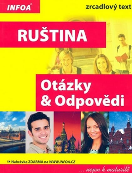 Ivanova Marija: Ruština - Otázky a Odpovědi nejen k maturitě Ivanova Marija: Ruština - Otázky a Odpovědi nejen k maturitě