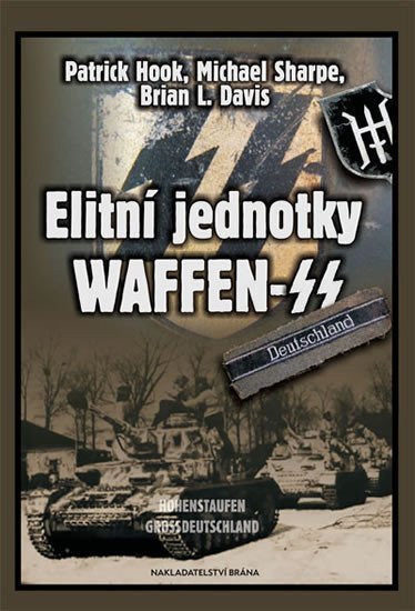 Davis Brian Leigh: Elitní jednotky Waffen SS – 2. díl