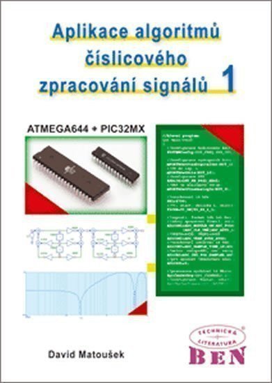 Matoušek David: Aplikace algoritmů číslicového zpracování signálů 1