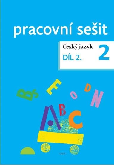 Topil Zdeněk: Český jazyk pro 2. ročník - pracovní sešit 2. díl