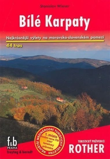 Wieser Stanislav: WF 49 Bílé Karpaty - Rother / turistický průvodce