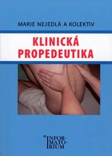kolektiv autorů: Klinická propedeutika