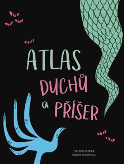 Magrin Federica: Atlas duchů a příšer